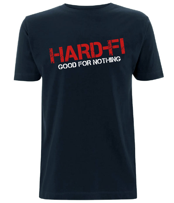 HARD-Fi Good For Nothing Tee